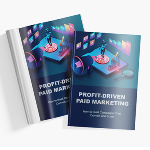 Profit-Driven Paid Marketing