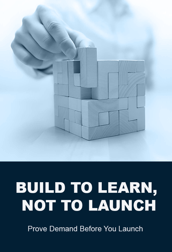 Build to Learn, Not to Launch - Image 2