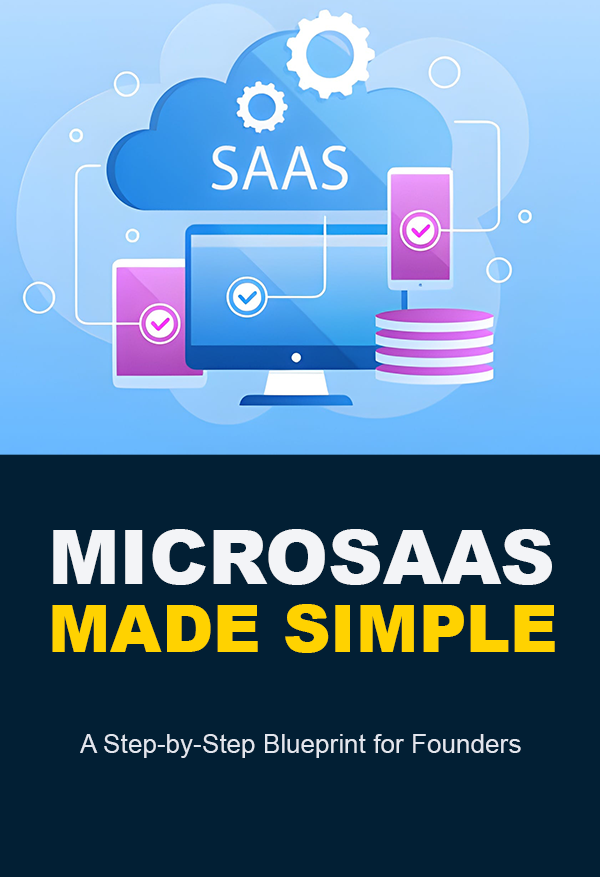 MicroSaaS Made Simple - Image 2