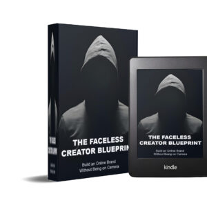 The Faceless Creator Blueprint