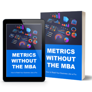 metrics without the MBA